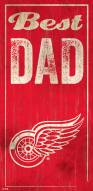 Detroit Red Wings Best Dad Sign