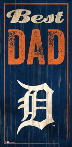 Detroit Tigers Best Dad Sign