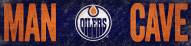 Edmonton Oilers 6" x 24" Man Cave Sign
