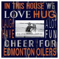 Edmonton Oilers In This House 10" x 10" Picture Frame