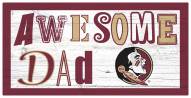 Florida State Seminoles Awesome Dad 6" x 12" Sign