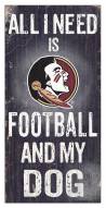 Florida State Seminoles Football & My Dog Sign