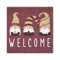 Florida State Seminoles Welcome Gnomes 10" x 10" Sign