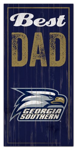 Georgia Southern Eagles Best Dad Sign