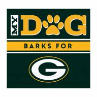 Green Bay Packers My Dog Barks Green Wall Art