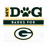 Green Bay Packers My Dog Barks Wall Art