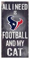 Houston Texans 6" x 12" Football & My Cat Sign