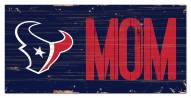 Houston Texans 6" x 12" Mom Sign