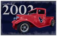 Houston Texans Established Truck 11" x 19" Sign
