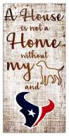 Houston Texans House is Not a Home Sign