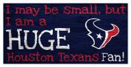 Houston Texans Huge Fan 6" x 12" Sign