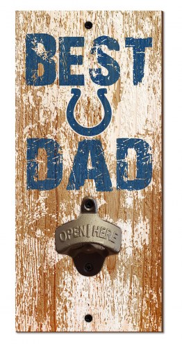 Indianapolis Colts Best Dad Bottle Opener