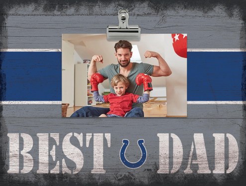 Indianapolis Colts Best Dad Clip Frame
