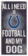 Indianapolis Colts Football & My Dog Sign