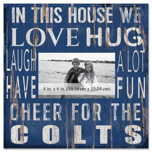 Indianapolis Colts In This House 10&quot; x 10&quot; Picture Frame