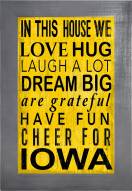 Iowa Hawkeyes In This House 11" x 19" Framed Sign