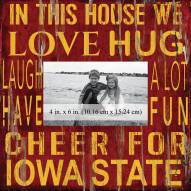 Iowa State Cyclones In This House 10" x 10" Picture Frame
