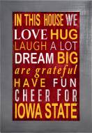 Iowa State Cyclones In This House 11" x 19" Framed Sign