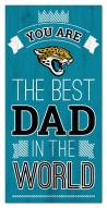 Jacksonville Jaguars Best Dad in the World 6" x 12" Sign