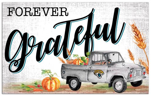 Jacksonville Jaguars Forever Grateful 11&quot; x 19&quot; Sign
