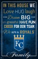 Kansas City Royals 17" x 26" In This House Sign