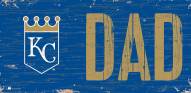 Kansas City Royals 6" x 12" Dad Sign