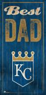 Kansas City Royals Best Dad Sign