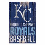 Kansas City Royals Proud to Support Wood Sign