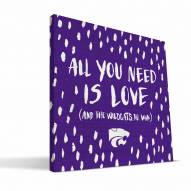 Kansas State Wildcats 12" x 12" All You Need Canvas Print