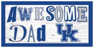 Kentucky Wildcats Awesome Dad 6" x 12" Sign