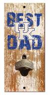 Kentucky Wildcats Best Dad Bottle Opener