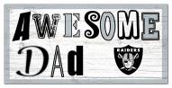 Las Vegas Raiders Awesome Dad 6" x 12" Sign