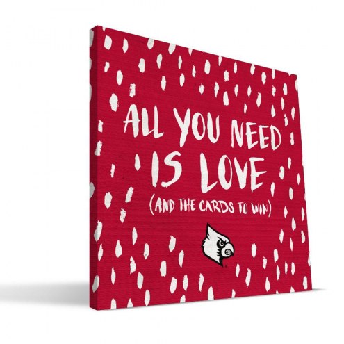 Louisville Cardinals 12&quot; x 12&quot; All You Need Canvas Print