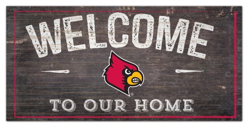 Louisville Cardinals 6&quot; x 12&quot; Welcome Sign