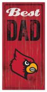 Louisville Cardinals Best Dad Sign