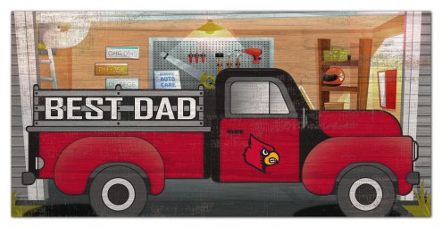 Louisville Cardinals Best Dad Truck 6&quot; x 12&quot; Sign
