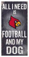 Louisville Cardinals Football & My Dog Sign