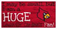 Louisville Cardinals Huge Fan 6" x 12" Sign