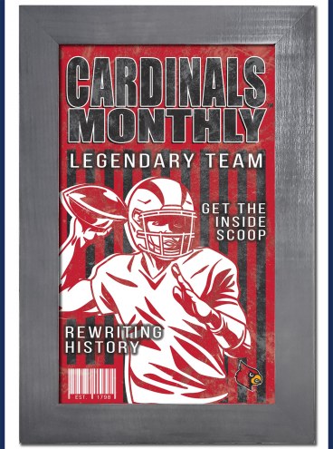 Louisville Cardinals Team Monthly 11&quot; x 19&quot; Framed Sign