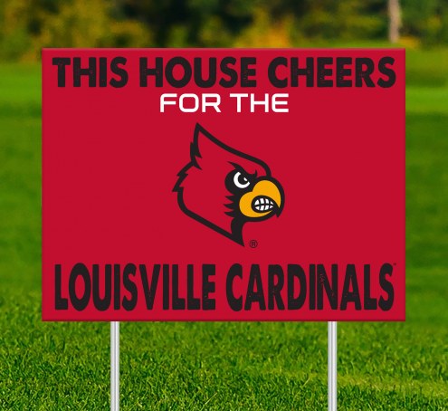 Louisville Cardinals This House Cheers for Yard Sign