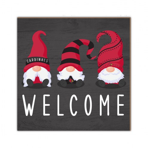 Louisville Cardinals Welcome Gnomes 10&quot; x 10&quot; Sign