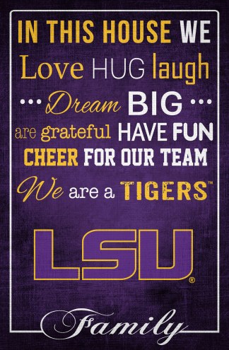 LSU Tigers 17&quot; x 26&quot; In This House Sign