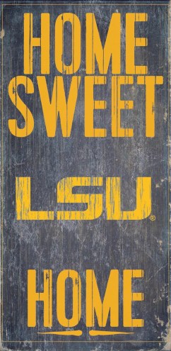 LSU Tigers 6&quot; x 12&quot; Home Sweet Home Sign