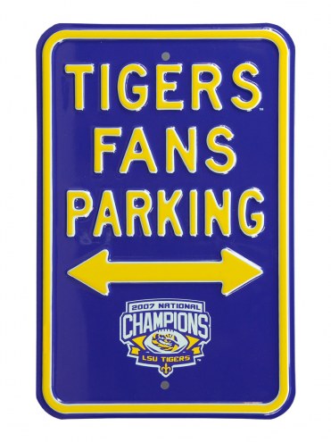 LSU Tigers Champs Parking Sign