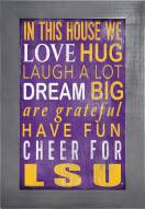 LSU Tigers In This House 11" x 19" Framed Sign