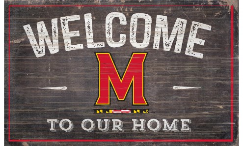 Maryland Terrapins 11&quot; x 19&quot; Welcome to Our Home Sign