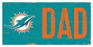 Miami Dolphins 6" x 12" Dad Sign