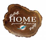 Miami Dolphins Home Sweet Home Wood Slab