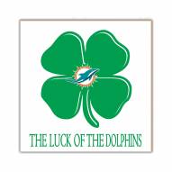Miami Dolphins Luck of the Team 10" x 10" Sign