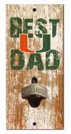 Miami Hurricanes Best Dad Bottle Opener